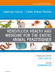 Herd/Flock Health and Medicine for the Exotic Animal Practitioner, An Issue of Veterinary Clinics of North America: Exotic Animal Practice (The Clinics: Veterinary Medicine, Volume 24-3)