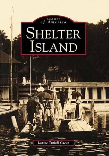 Shelter Island (Images of America)