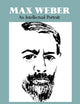 Max Weber: An Intellectual Portrait