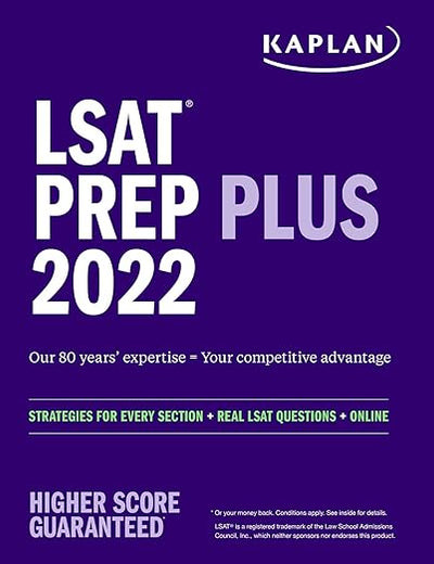 LSAT Prep Plus 2022: Strategies for Every Section, Real LSAT Questions, and Online Study Guide (Kaplan Test Prep)