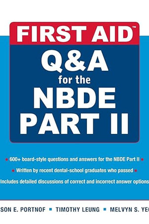 First Aid Q&A for the NBDE Part II (First Aid Series)