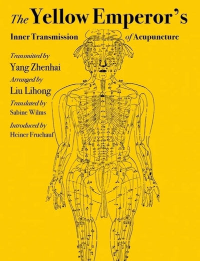 The Yellow Emperor’s Inner Transmission of Acupuncture