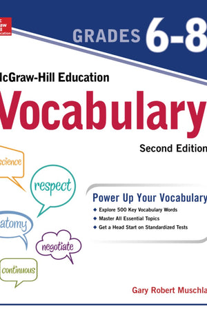McGraw-Hill Education Vocabulary Grades 6-8, Second Edition