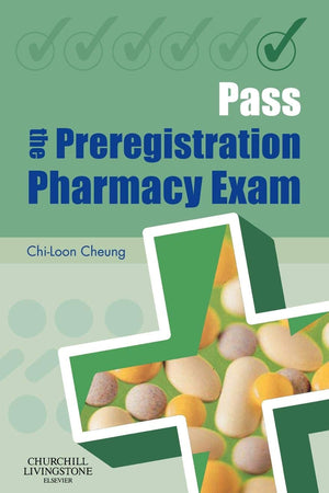 Pass the Preregistration Pharmacy Exam