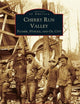 Cherry Run Valley: Plumer, Pithole, and Oil City (PA) (Images of America)
