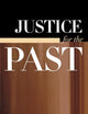 Justice for the Past (American Jewish Society (Dis))
