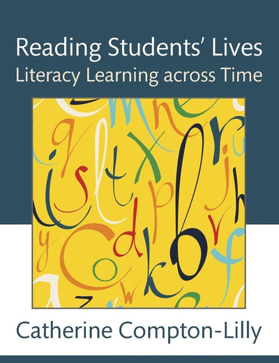 Reading Students’ Lives (Expanding Literacies in Education)
