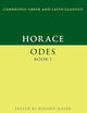 Horace: Odes Book I (Cambridge Greek and Latin Classics)