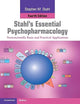 Stahl's Essential Psychopharmacology: Neuroscientific Basis and Practical Applications