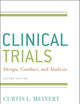 ClinicalTrials: Design, Conduct and Analysis (Monographs in Epidemiology and Biostatistics)