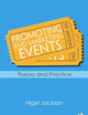 Promoting and Marketing Events: Theory and Practice
