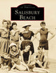 Salisbury Beach (MA) (Images of America)