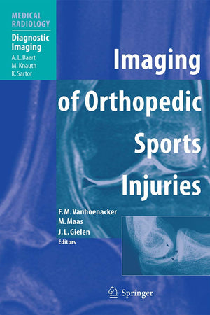 Imaging of Orthopedic Sports Injuries (Medical Radiology)