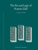 The Art and Logic of Ramon Llull: A User's Guide (Studien und Texte zur Geistesgeschichte des Mittelalters, 95)