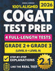 COGAT Grade 2 & 3 Test Prep (2-IN-1): 4 Complete Practice Tests with Clear Answer Explanations to Reduce Test Anxiety and Unlock Gifted Program Access