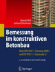 Bemessung im konstruktiven Betonbau: Nach DIN 1045-1 (Fassung 2008) und EN 1992-1-1 (Eurocode 2) (German Edition)