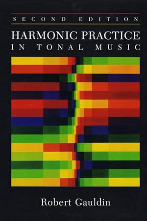 Harmonic Practice In Tonal Music
