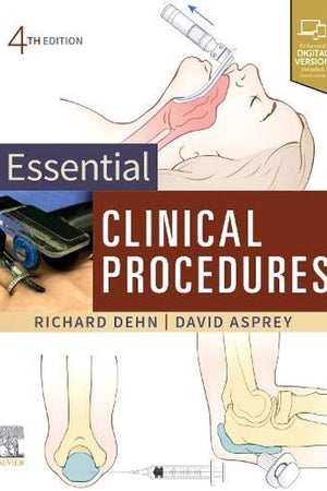 Essential Clinical Procedures: Expert Consult - Online and Print