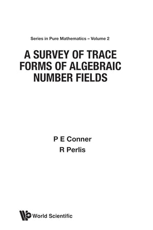 Survey Of Trace Forms Of Algebraic Number Fields, A (Pure Mathematics)