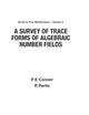 Survey Of Trace Forms Of Algebraic Number Fields, A (Pure Mathematics)