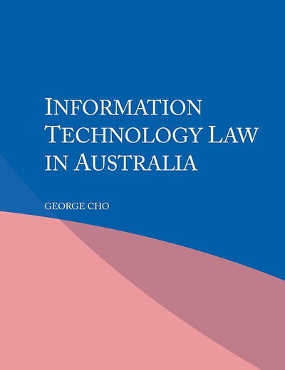 Information Technology Law in Australia
