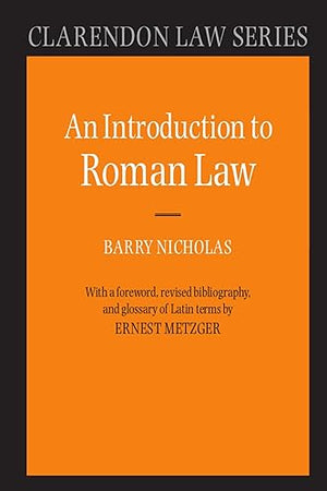 An Introduction to Roman Law (Clarendon Law Series)