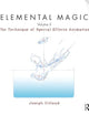 Elemental Magic , Volume 2: The Technique of Special Effects Animation