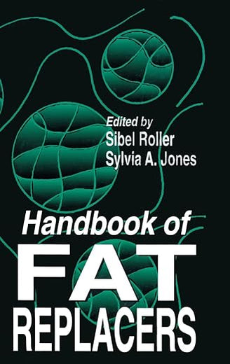Handbook of Fat Replacers