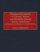 Psychosocial Aspects of Chronic Illness and Disability Among African Americans
