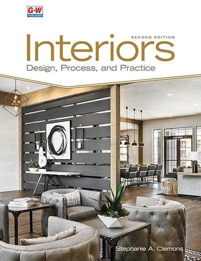 Interiors: Design, Process, and Practice