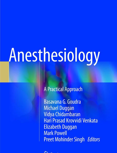 Anesthesiology: A Practical Approach