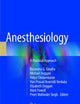 Anesthesiology: A Practical Approach