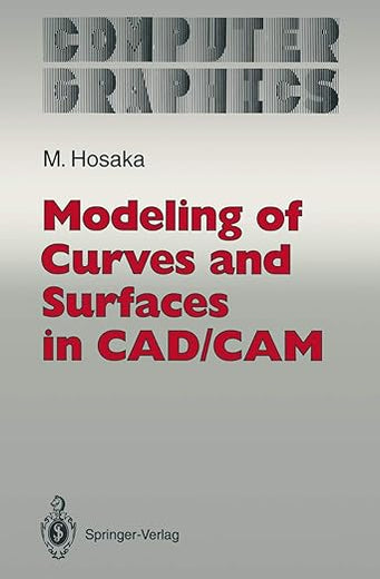 Modeling of Curves and Surfaces in CAD/CAM (Computer Graphics: Systems and Applications)