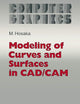 Modeling of Curves and Surfaces in CAD/CAM (Computer Graphics: Systems and Applications)