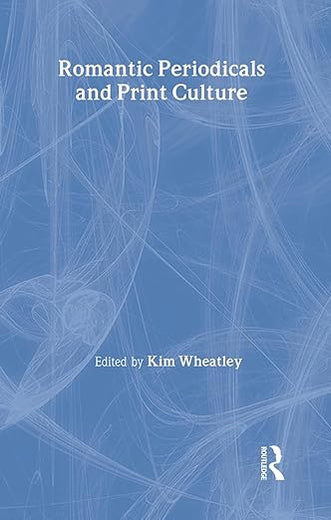 Romantic Periodicals and Print Culture