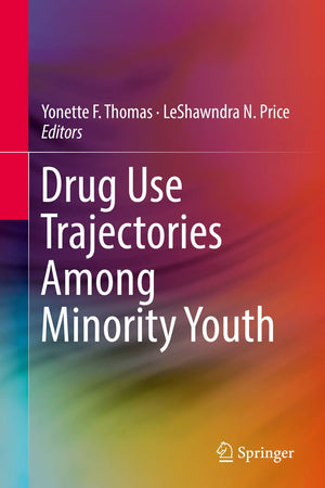 Drug Use Trajectories Among Minority Youth