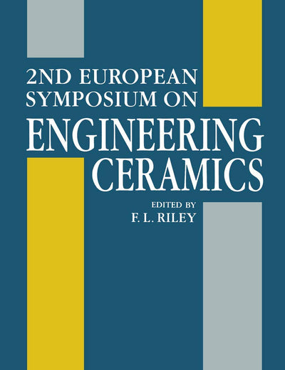 2nd European Symposium on Engineering Ceramics