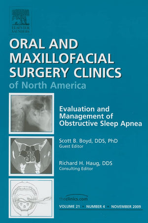 Evaluation and Management of Obstructive Sleep Apnea