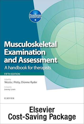 Musculoskeletal Examination and Assessment, Vol 1 5e and Principles of Musculoskeletal Treatment and Management Vol 2 3e (2-Volume Set): A Handbook for Therapists (Physiotherapy Essentials)