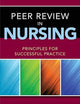 Peer Review in Nursing: .