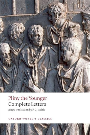 Complete Letters (Oxford World's Classics)