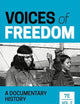 Voices of Freedom: A Documentary History (Volume 2)