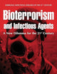 Bioterrorism and Infectious Agents: A New Dilemma for the 21st Century (Emerging Infectious Diseases of the 21st Century)