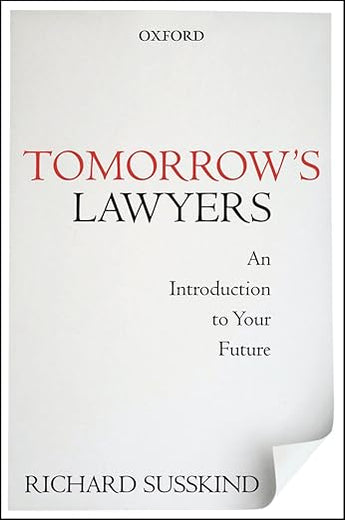 Tomorrow's Lawyers: An Introduction to Your Future