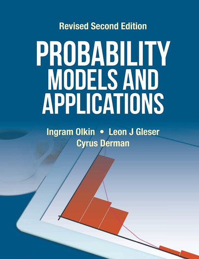 Probability Models And Applications (Revised Second Edition)