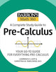 Barron's Math 360: A Complete Study Guide to Pre-Calculus with Online Practice (Barron's Test Prep)