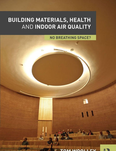 Building Materials, Health and Indoor Air Quality