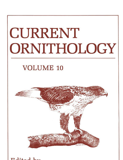 Current Ornithology, Volume 10