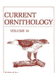 Current Ornithology, Volume 10