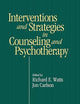 Intervention & Strategies in Counseling and Psychotherapy (Volume 0)